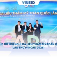 Viusid dự hội nghị Da liễu Thẩm mỹ Toàn quốc lần thứ 9 (NCAD 2026)