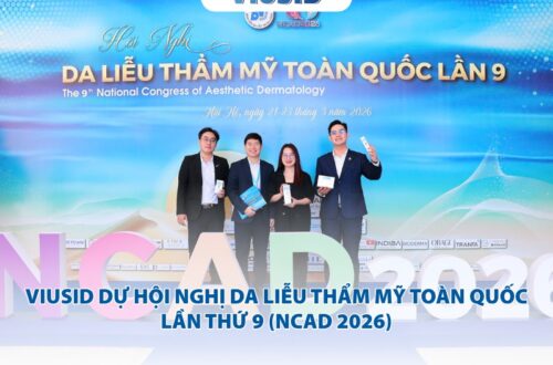 Viusid dự hội nghị Da liễu Thẩm mỹ Toàn quốc lần thứ 9 (NCAD 2026)
